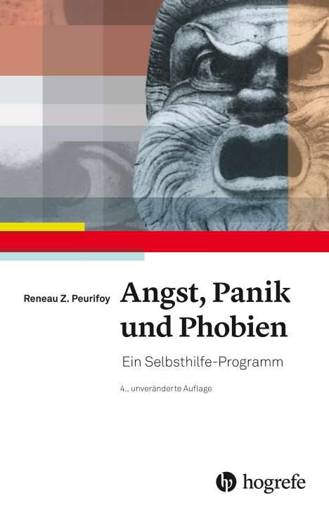 Reneau Z. Peurifoy: Angst, Panik und Phobien, Buch