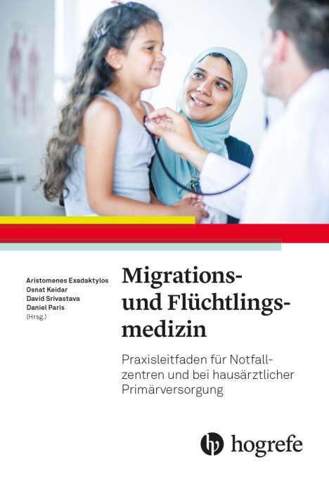 Aristomenis Exadaktylos: Migrations- und Flüchtlingsmedizin, Buch
