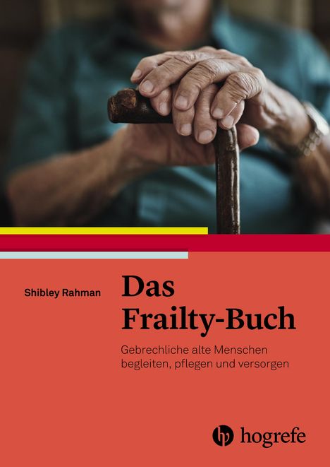 Shibley Rahman: Das Frailty-Buch, Buch