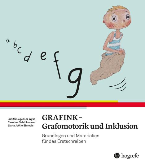 Judith Sägesser Wyss: GRAFINK - Grafomotorik und Inklusion, Buch