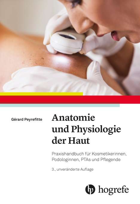 Gérard Peyrefitte: Anatomie und Physiologie der Haut, Buch