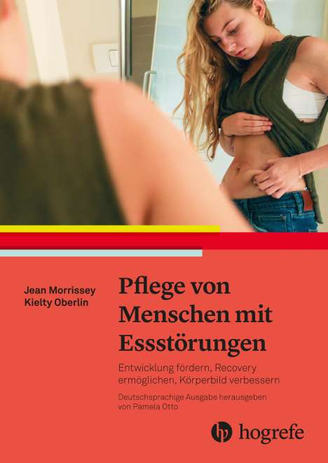 Jean Morrissey: Pflege von Menschen mit Essstörungen, Buch