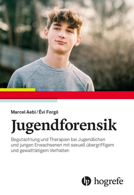 Marcel Aebi: Jugendforensik, Buch