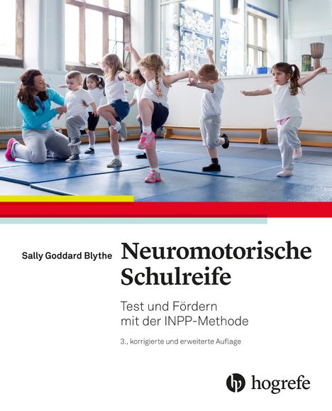 Sally Goddard Blythe: Neuromotorische Schulreife, Buch