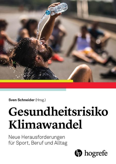 Gesundheitsrisiko Klimawandel, Buch