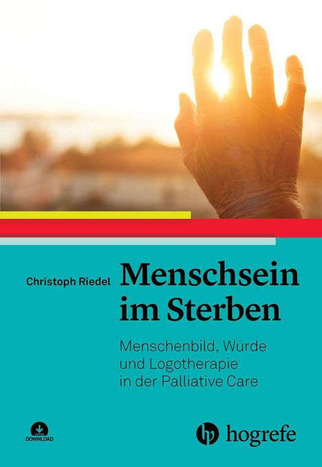 Christoph Riedel: Menschsein im Sterben, Buch