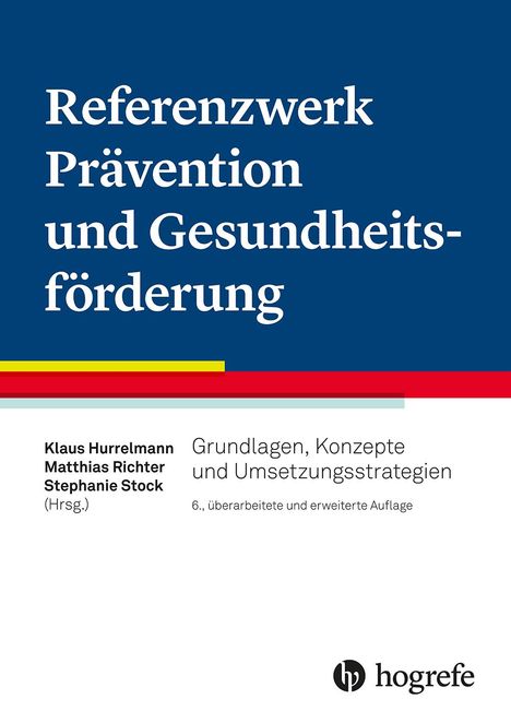 Referenzwerk Prävention und Gesundheitsförderung, Buch