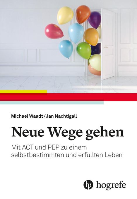 Michael Waadt: Neue Wege gehen, Buch