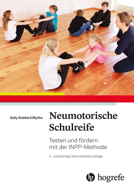 Sally Goddard Blythe: Neuromotorische Schulreife, Buch
