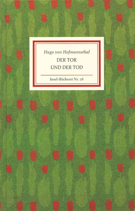 Hugo von Hofmannsthal: Der Tor und der Tod, Buch