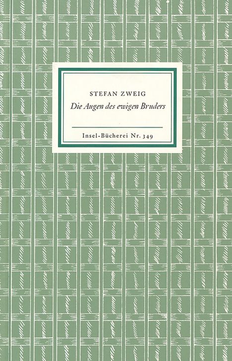 Stefan Zweig: Die Augen des ewigen Bruders, Buch