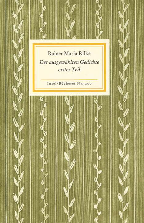 Rainer Maria Rilke: Der ausgewählten Gedichte erster Teil, Buch
