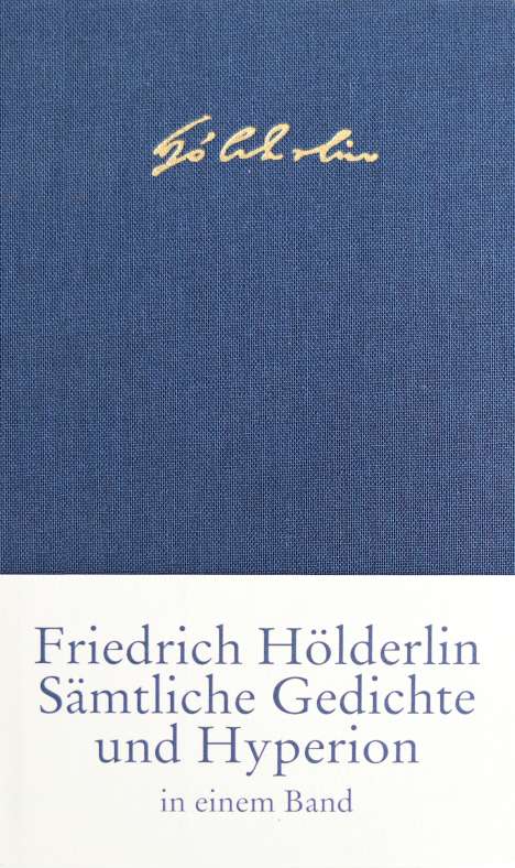Friedrich Hölderlin: Sämtliche Gedichte und >Hyperion<, Buch