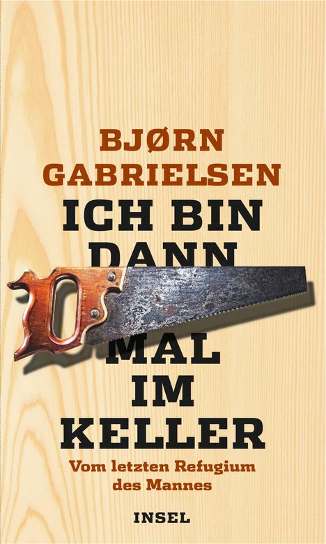 Bjørn Gabrielsen: Ich bin dann mal im Keller, Buch
