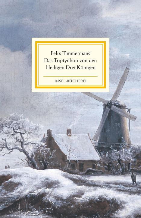 Felix Timmermans: Das Triptychon von den Heiligen Drei Königen, Buch