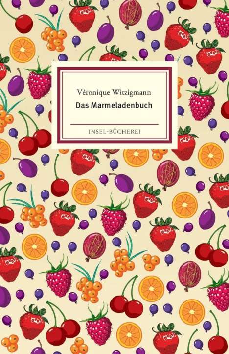Véronique Witzigmann: Das Marmeladenbuch, Buch
