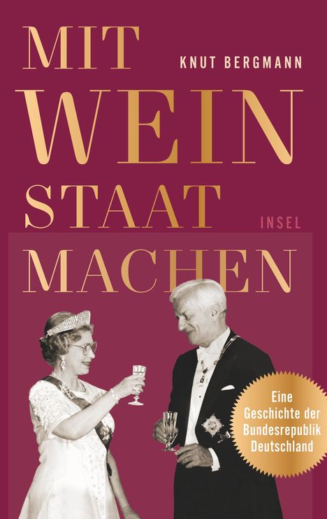 Knut Bergmann: Bergmann, K: Mit Wein Staat machen, Buch
