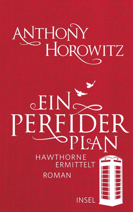 Anthony Horowitz: Ein perfider Plan, Buch