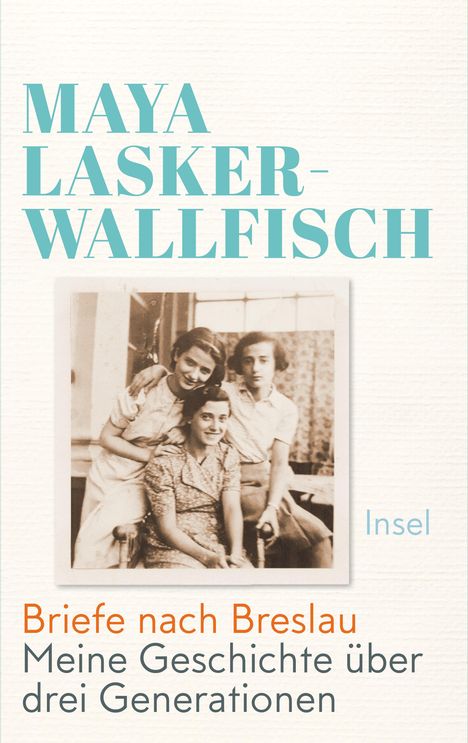 Maya Lasker-Wallfisch: Briefe nach Breslau, Buch