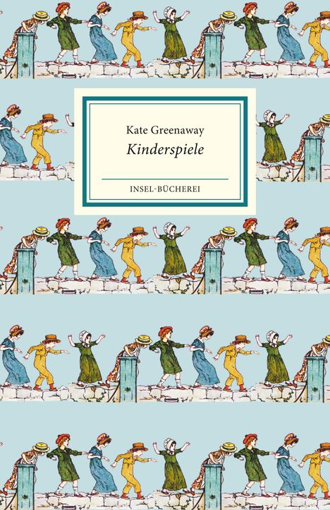Kate Greenaway: Kinderspiele, Buch