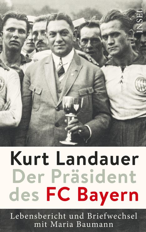 Kurt Landauer - Der Präsident des FC Bayern, Buch