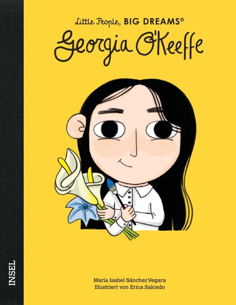 María Isabel Sánchez Vegara: Little People, Big Dreams: Georgia O'Keeffe, Buch