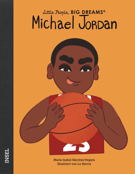 María Isabel Sánchez Vegara: Little People, Big Dreams: Michael Jordan, Buch