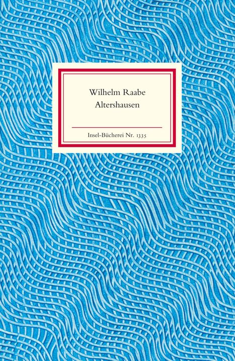 Wilhelm Raabe: Altershausen, Buch