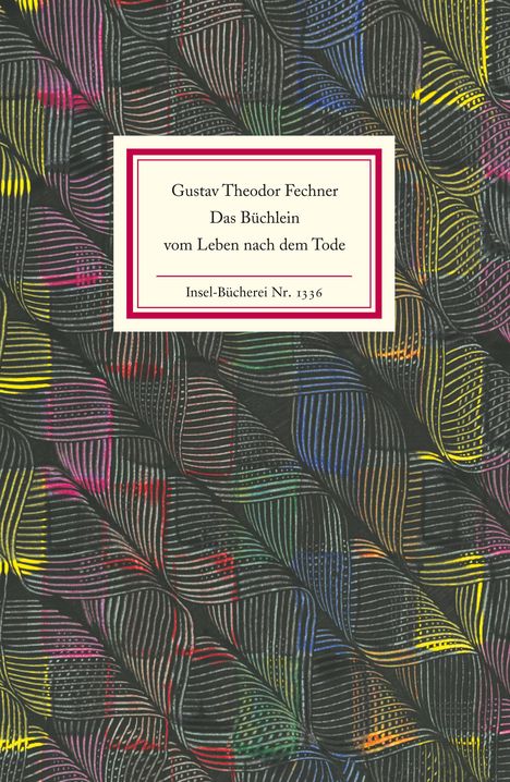Gustav Th. Fechner: Das Büchlein vom Leben nach dem Tode, Buch