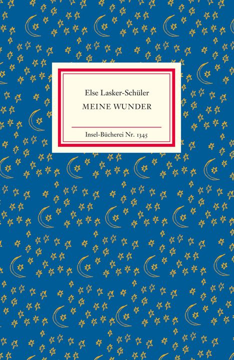 Else Lasker-Schüler: Meine Wunder, Buch
