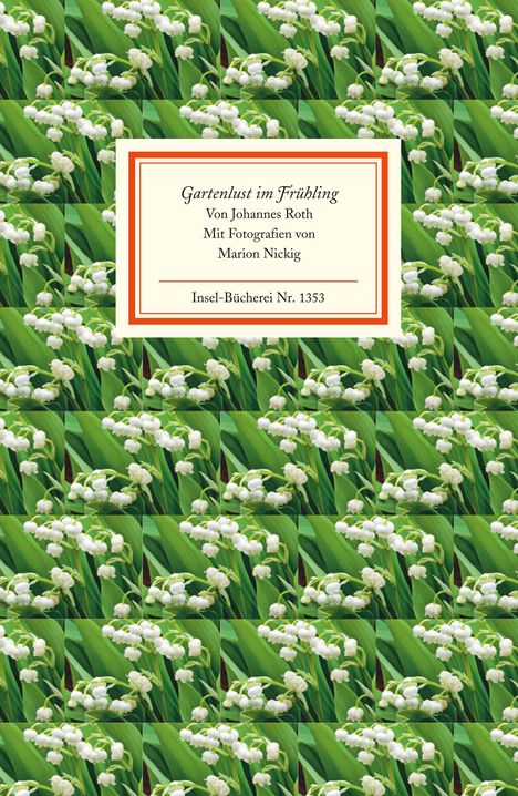 Johannes Roth: Gartenlust im Frühling, Buch