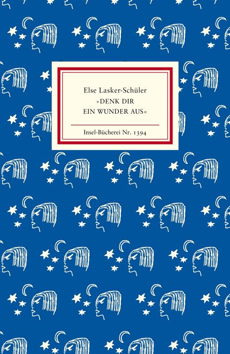 Else Lasker-Schüler: »Denk dir ein Wunder aus«, Buch