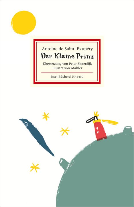 Antoine de Saint-Exupéry: Der kleine Prinz, Buch