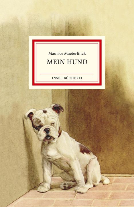 Maurice Maeterlinck: Mein Hund, Buch