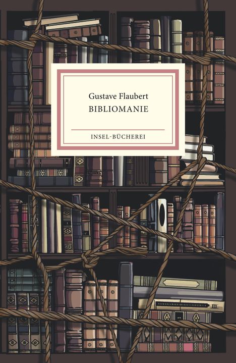 Gustave Flaubert: Bibliomanie, Buch