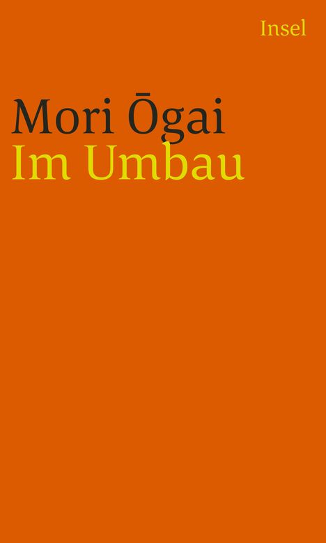 Ôgai Mori: Im Umbau, Buch