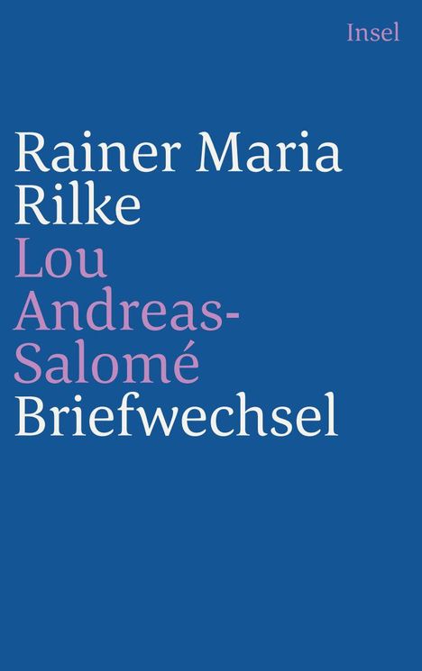 Text: "Rainer Maria Rilke Lou Andreas-Salomé Briefwechsel Insel" in Weiß und Lila auf blauem Hintergrund.
