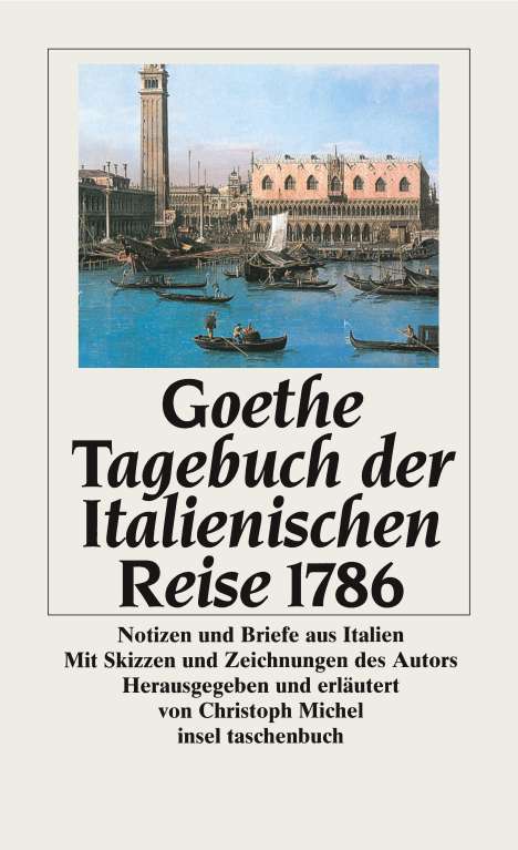 Johann Wolfgang von Goethe: Goethe: Tagebuch d. Ital. Reise, Buch