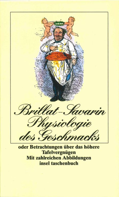 Jean Anthelme Brillat-Savarin: Physiologie des Geschmacks, Buch