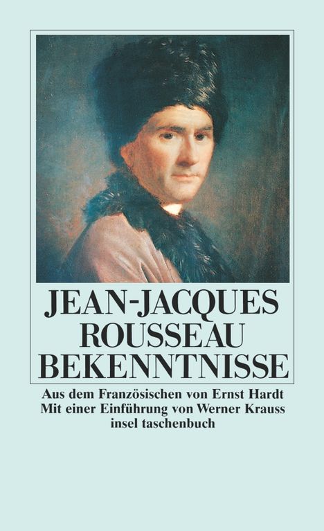 Jean-Jacques Rousseau (1712-1778): Bekenntnisse, Buch