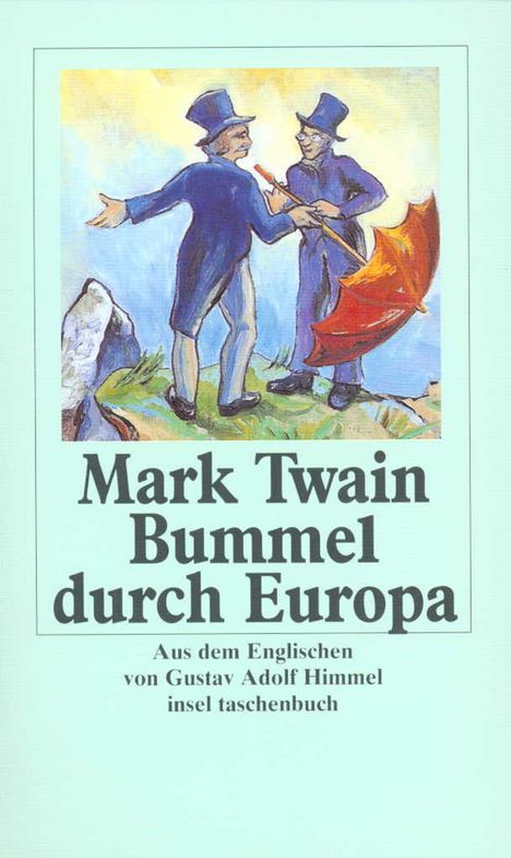 Mark Twain: Bummel durch Europa, Buch