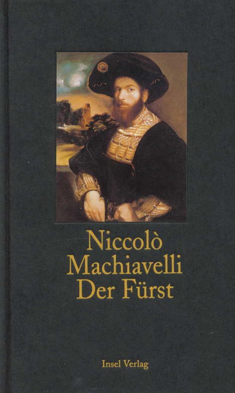 Niccolo Machiavelli: Der Fürst, Buch