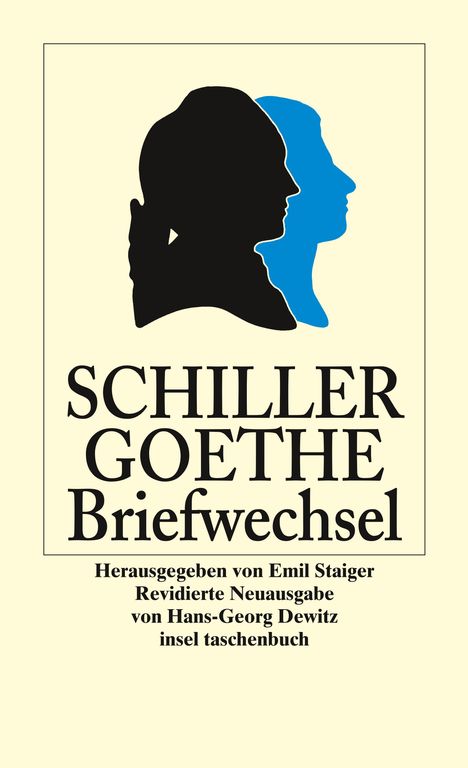 Friedrich von Schiller: Der Briefwechsel zwischen Schiller und Goethe, Buch