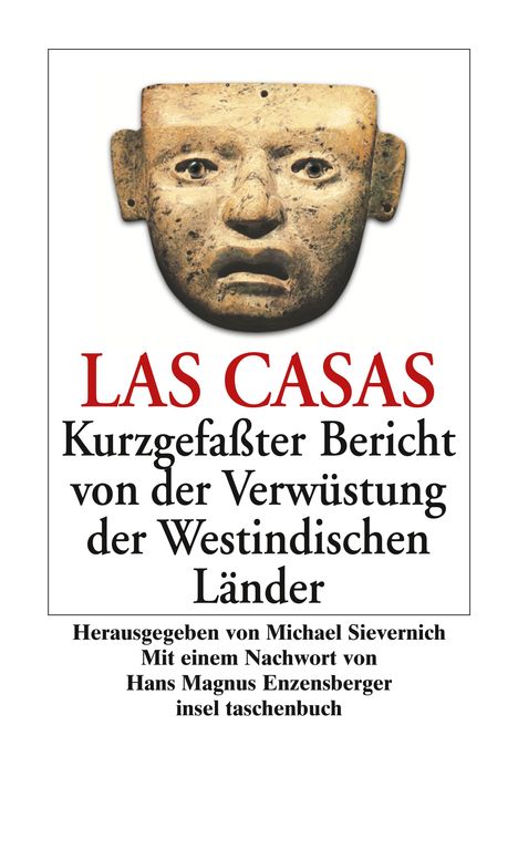 Bartolome de LasCasas: Kurzgefaßter Bericht von der Verwüstung der Westindischen Länder, Buch