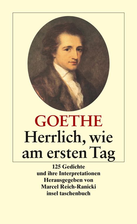 Johann Wolfgang von Goethe: Herrlich wie am ersten Tag, Buch