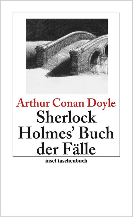 Sir Arthur Conan Doyle: Sherlock Holmes' Buch der  Fälle, Buch