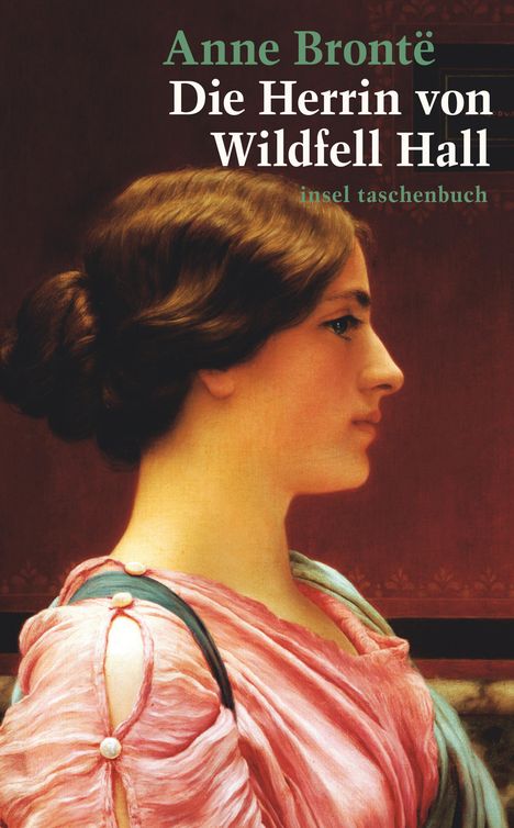 Anne Brontë: Die Herrin von Wildfell Hall, Buch