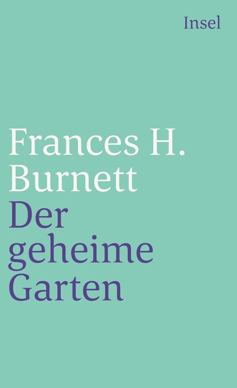 Frances Hodgson Burnett: Der geheime Garten, Buch