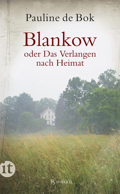Pauline de Bok: Blankow oder Das Verlangen nach Heimat, Buch