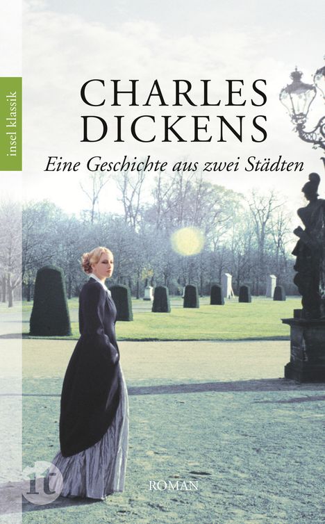 Charles Dickens: Eine Geschichte aus zwei Städten, Buch